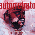 Francisco Cespedes - Autorretrato:Okan Eyo (Francisco Cespedes) (CD)