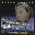 Black Indian - Get 'Em Psyched!! (CD)
