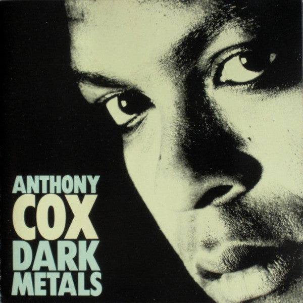Anthony Cox - Dark Metals (CD)