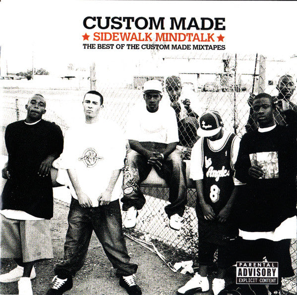 Custom Made - Sidewalk Mindtalk: The Best of the Custom Made Mixtapes (CD)