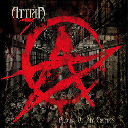 Attika 7 - Blood of My Enemies (CD)
