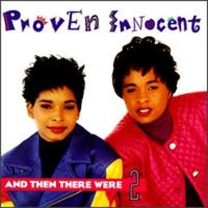 Proven Innocent - And Then There Were 2 (CD)