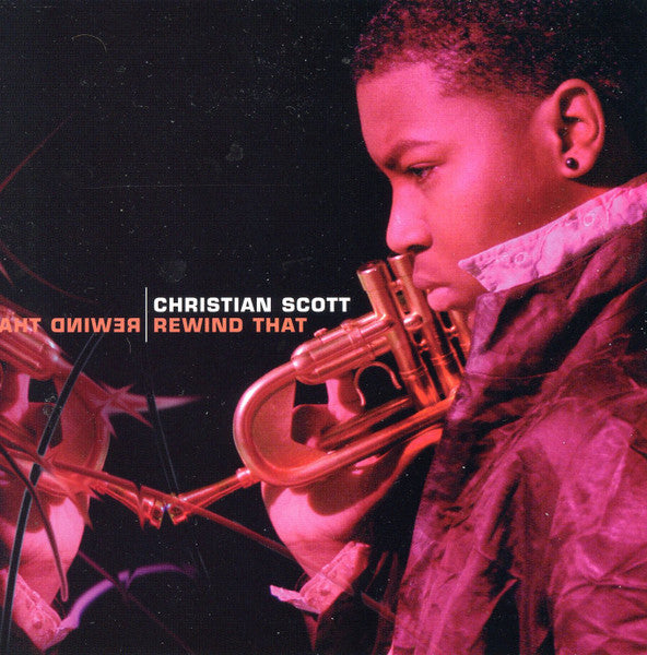 Christian Scott - Rewind That (CD)