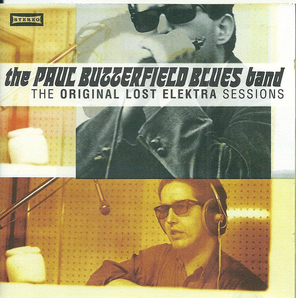 The Paul Butterfield Blues Band - Original Lost Elektra Sessions (CD)