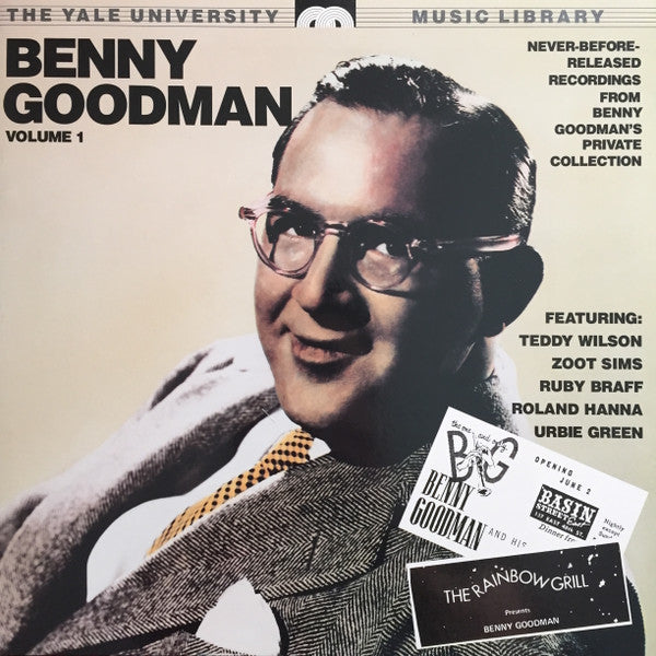 Benny Goodman / Teddy Wilson / Zoot Sims / Ruby Braff / Roland Hanna / Urbie Green - The Benny Goodman Yale Archives - Volume 1 (CD)