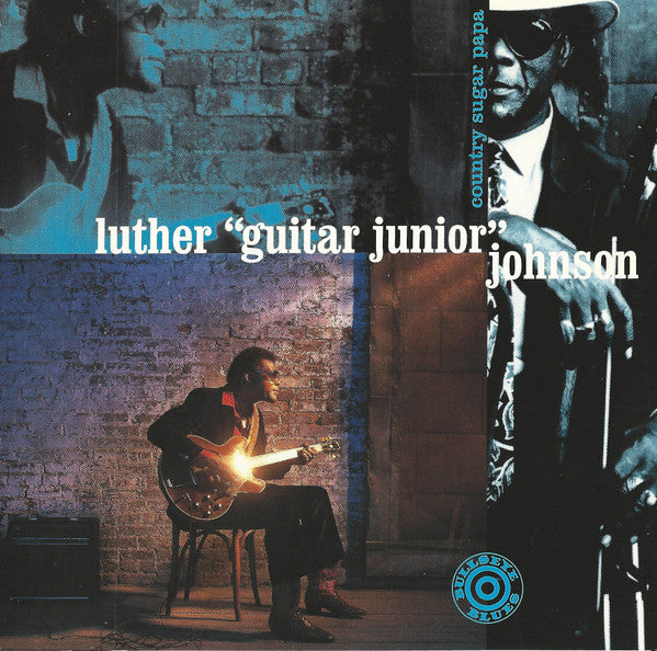 Luther "Guitar Junior" Johnson - Country Sugar Papa (CD)