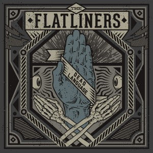 The Flatliners - Dead Language (CD)