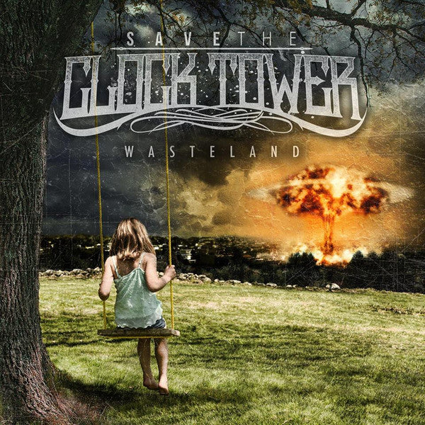 Save The Clock Tower - Save the Clock Tower : Wasteland (CD)