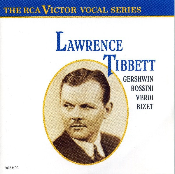 Gershwin - Lawrence Tibbett Sings Gershwin Rossini Verdi Bizet (1926-35) (RCA Victor Vocal Series) (CD)