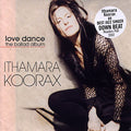 Ithamara Koorax - Love Dance: The Ballad Album (CD)