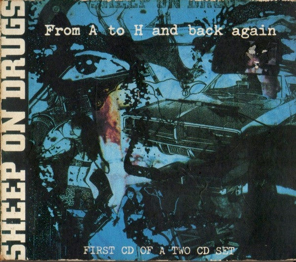 Sheep On Drugs - From A to H and Back Again (CD)