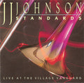 J.J. Johnson - Standards: Live At The Village Vanguard (CD)