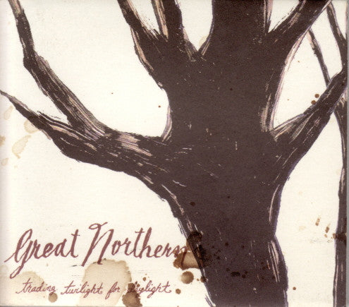Great Northern - Trading Twilight For Daylight (CD)