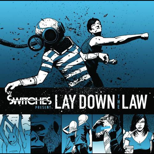 Switches - Lay Down the Law (CD)