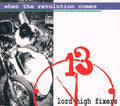 Lord High Fixers - When the Revolution Comes (CD)