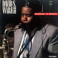 David S. Ware Trio - Passage to Music (CD)
