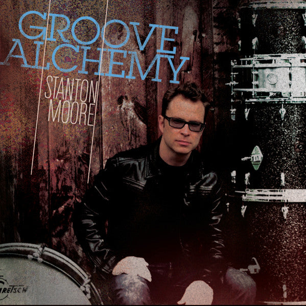 Stanton Moore - Groove Alchemy (CD)