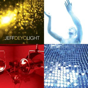 Jeff Deyo - Light (CD)