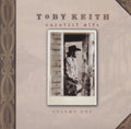 Toby Keith - Greatest Hits: Toby Keith, Volume 1 (CD)