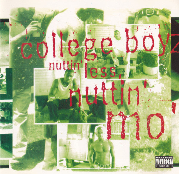 College Boyz - Nuttin Less Nuttin Mo (CD)