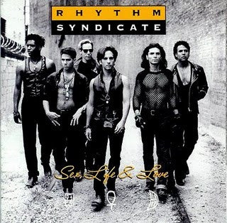 Rythm Syndicate - Sex Life & Love (CD)
