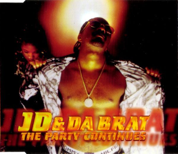 Jermaine Dupri / Da Brat - Party Continues / We Just Wanna Party With You (CD)