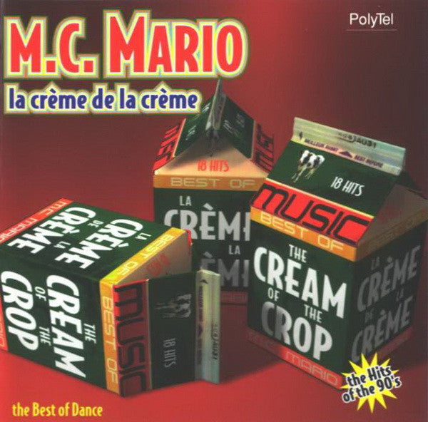 MC Mario - La Creme De La Creme (CD)