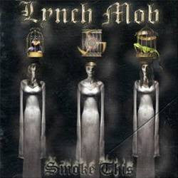 Lynch Mob - Smoke This (CD)