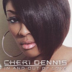 Cheri Dennis - In and Out of Love (CD)