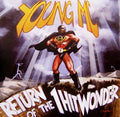 Young MC - Return Of The 1 Hit Wonder (CD)