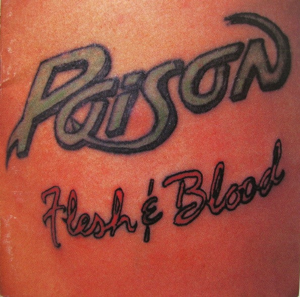 Poison - Flesh & Blood (CD)