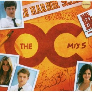 O.C.: Mix 5 - Music From The OC: Mix 5 (CD)