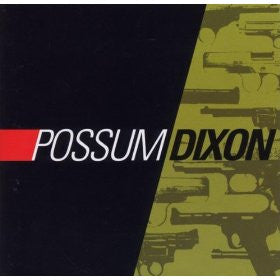 Possum Dixon - Possum Dixon (CD)