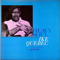 Ike Quebec - Heavy Soul (CD)
