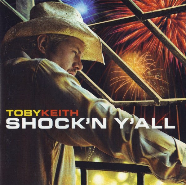 Toby Keith - Shock'n Y'all (CD)