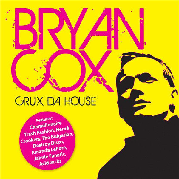 Bryan Cox - Crux Da House (CD)