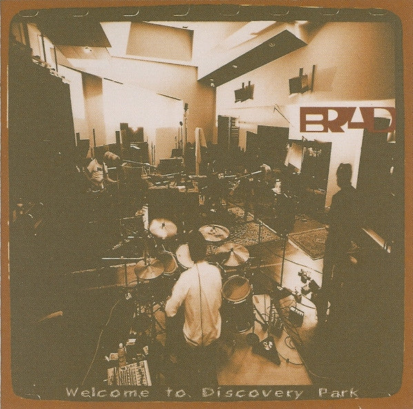 Brad - Welcome To Discovery Park (CD)