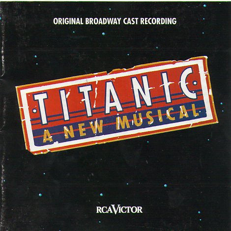 Maury Yeston / Peter Stone - Titanic (1997 Original Broadway Cast) (CD)
