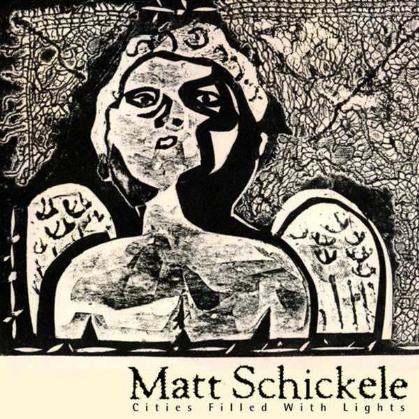 Matthew Schickele - Cities Filled With Lights (CD)