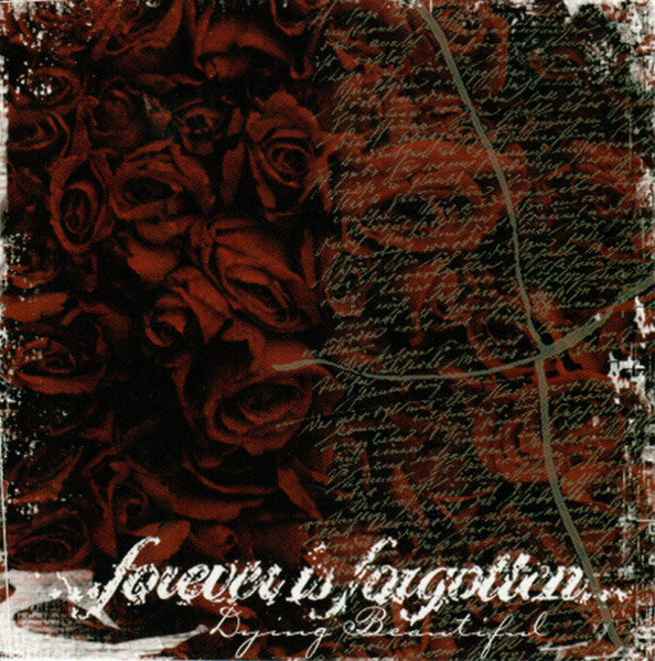 Forever Is Forgotten - Dying Beautiful (CD)