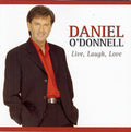 Daniel O'Donnell - Live, Laugh, Love (CD)