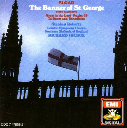 Elgar - Elgar: The Banner of St. George; Great is The Lord Psalm 48; Te Deum; Benedictus (CD)