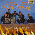 The Empire Brass Quintet - Class Brass: Fire Dance (CD)