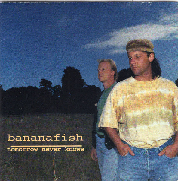 Bananafish - Tomorrow Never Knows (CD)