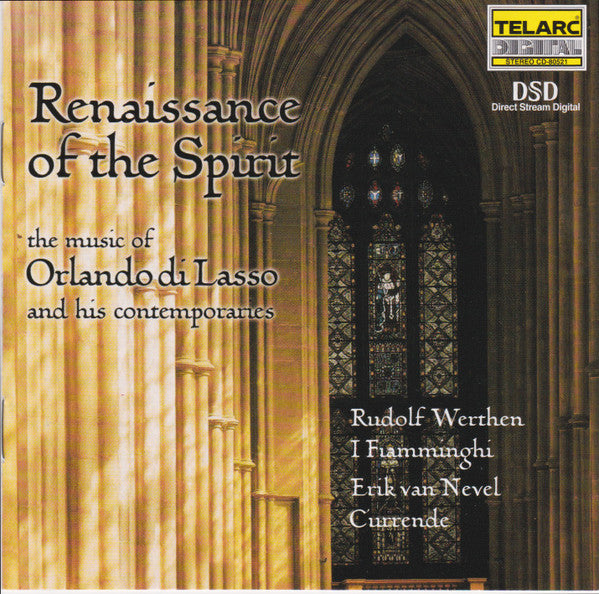 Rudolf Werthen / I Fiamminghi / Erik van Nevel / Currende - Renaissance of the Spirit: The Music of Orlando di Lasso and His Contemporaries (CD)