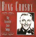 Bing Crosby - Love Songs (CD)