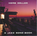 Herb Geller - Jazz Song Book (CD)