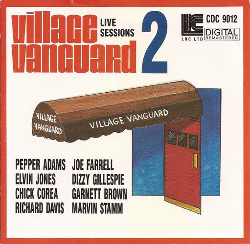 Pepper Adams / Elvin Jones / Chick Corea / Richard Davis / Joe Farrell / Dizzy Gillespie / Garnett Brown / Marvin Stamm - Live Sessions No. 2 (CD)