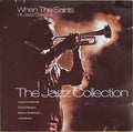 The Jazz Collection - When the Saints Go Marching In (CD)