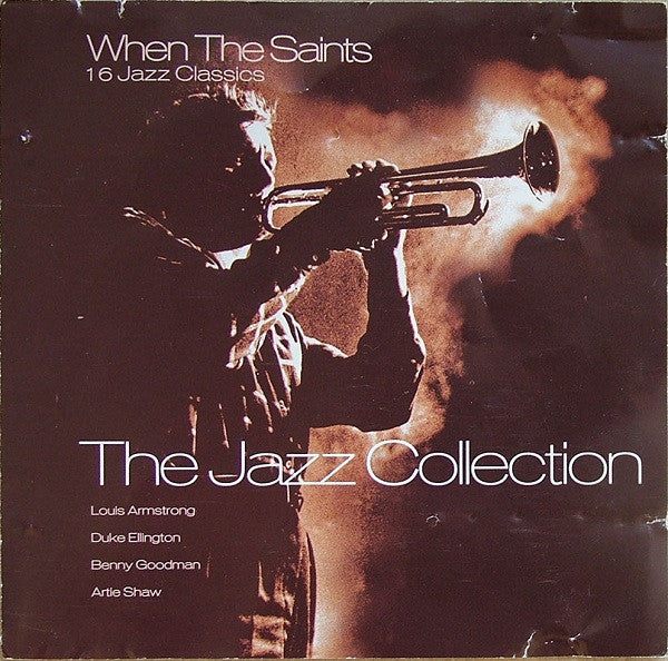 The Jazz Collection - When the Saints Go Marching In (CD)